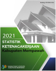 Statistik Ketenagakerjaan Kabupaten Mempawah 2021
